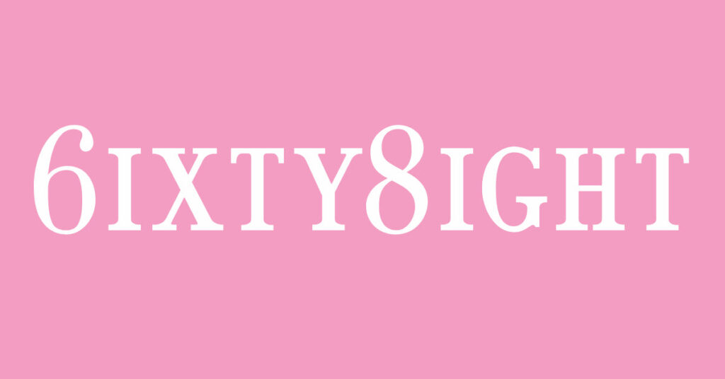 6ixty 8ight
