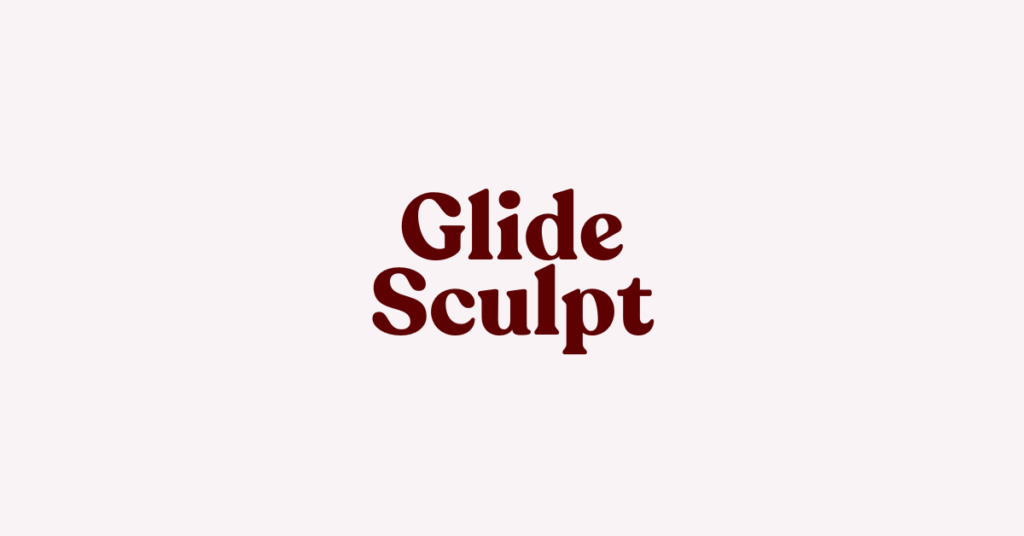 Glide Sculpt